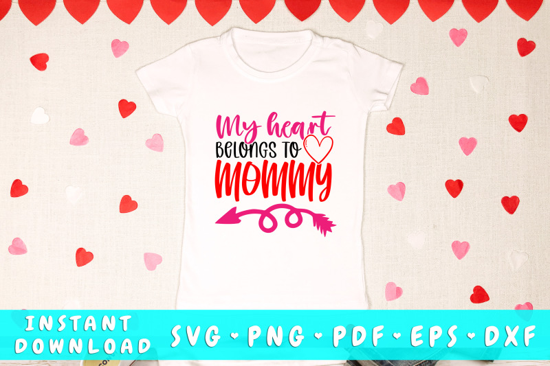 my-heart-belongs-to-mommy-svg-kids-valentines-day-svg