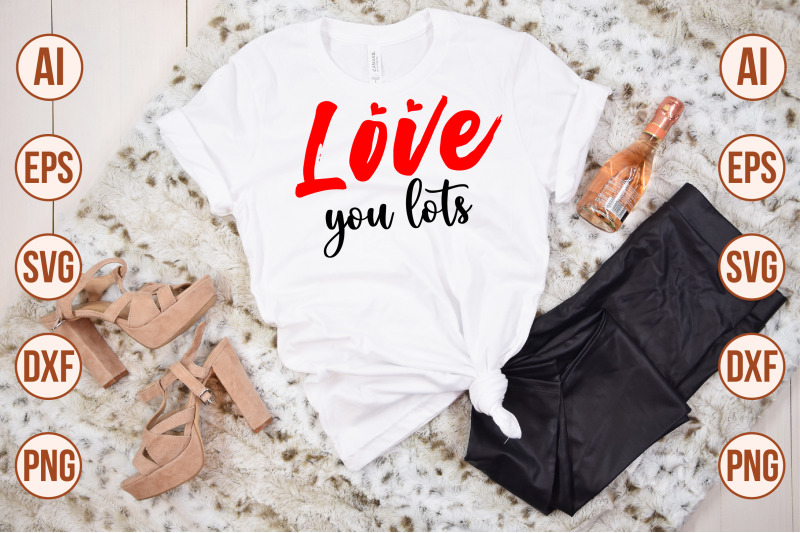 love-you-lots-svg-cut-file