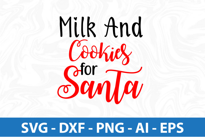 milk-amp-cookies-for-santa-svg-cut-file