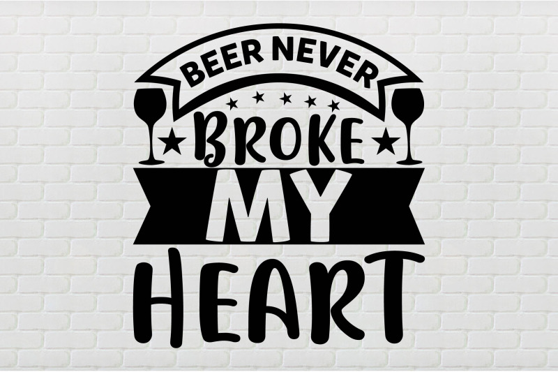 beer-never-broke-my-heart