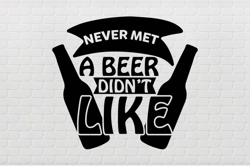 never-met-a-beer-i-didnt-like