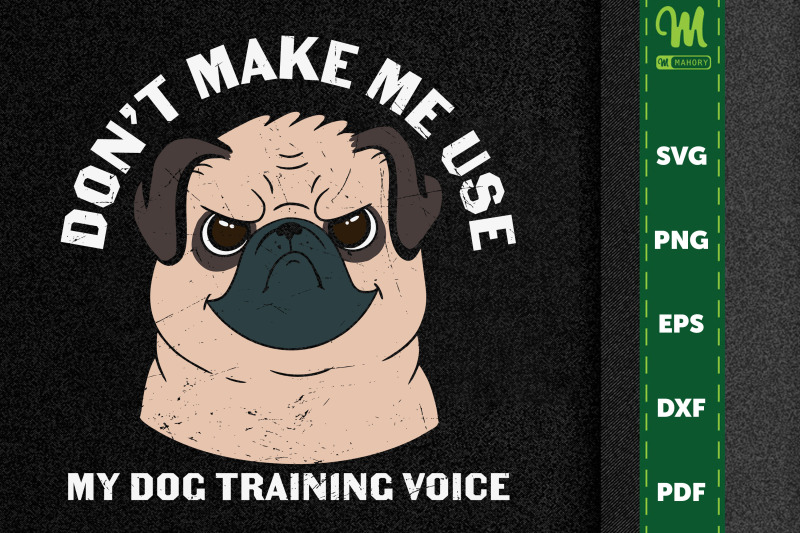 don-039-t-make-me-use-my-dog-training-voice