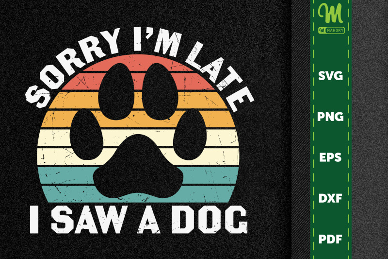 funny-dog-sorry-i-039-m-late-i-saw-a-dog