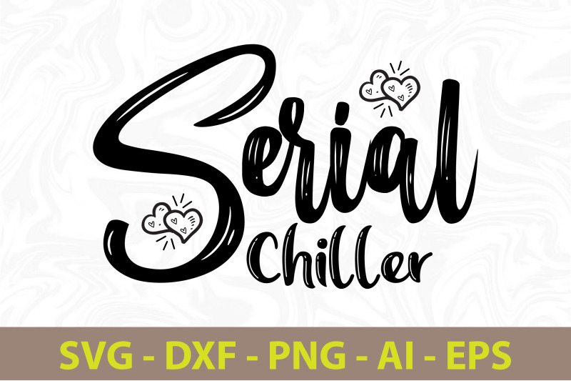 serial-chiller-svg-cut-file