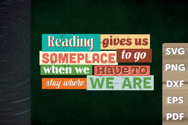 reading-gives-us-someplace-to-go