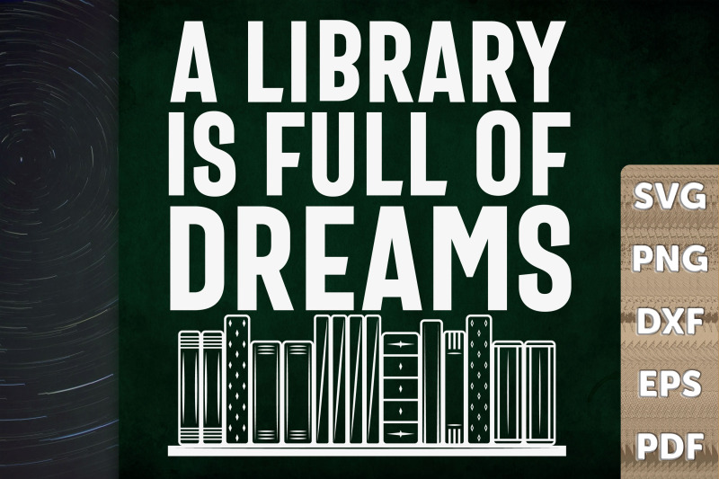 a-library-is-full-of-dreams-gift