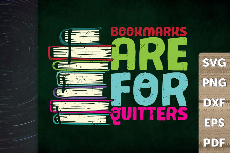 book-lover-bookmarks-are-for-quitters