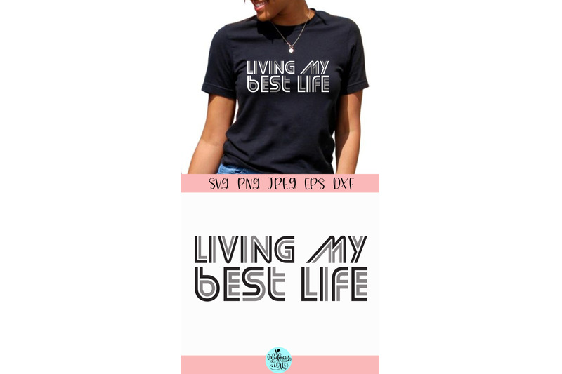 living-my-best-life-svg-melanin-svg