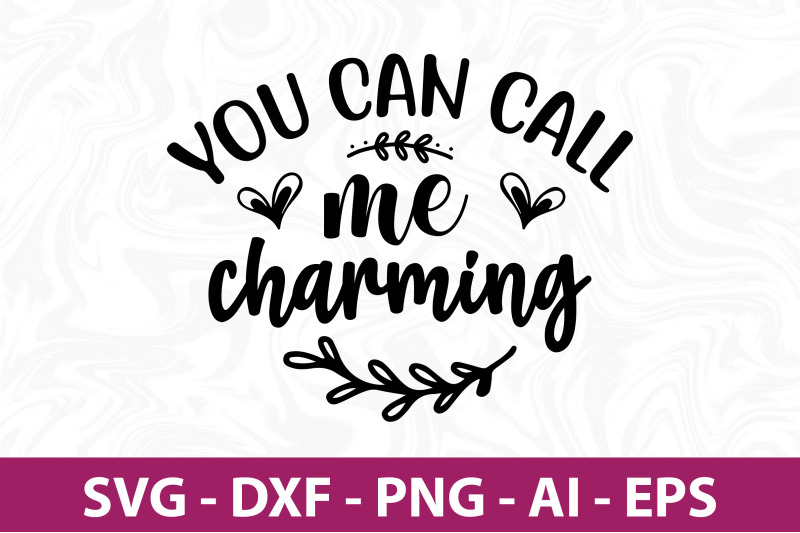 you-can-call-me-charming-svg