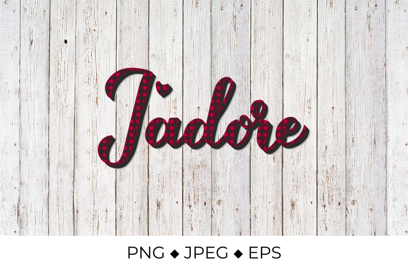 jadore-lettering-i-adore-in-french-red-buffalo-pattern