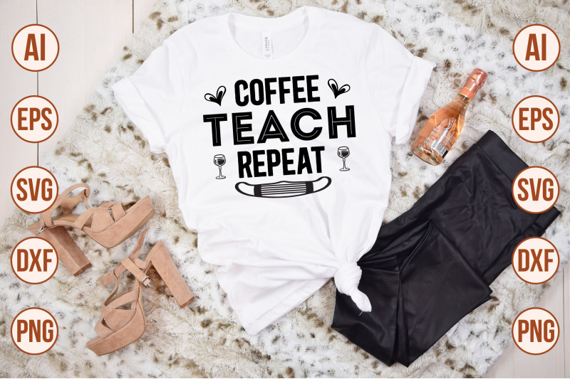 coffee-teach-repeat-svg-cut-file