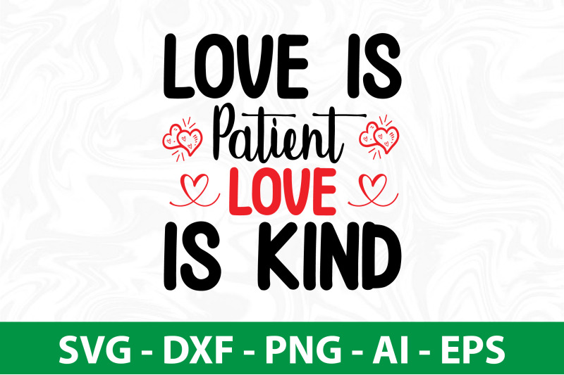 love-is-patient-love-is-kind-svg