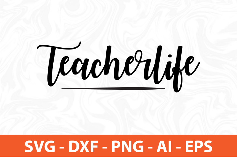 teacherlife-svg-cut-file