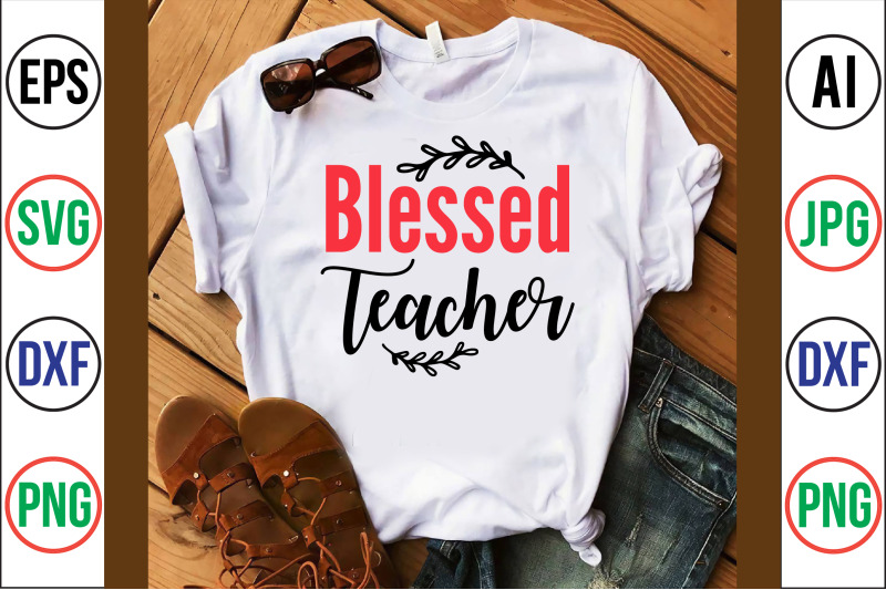 blessed-teacher-svg-cut-file