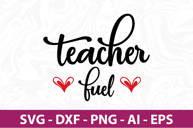 teacher-fuel-svg-cut-file