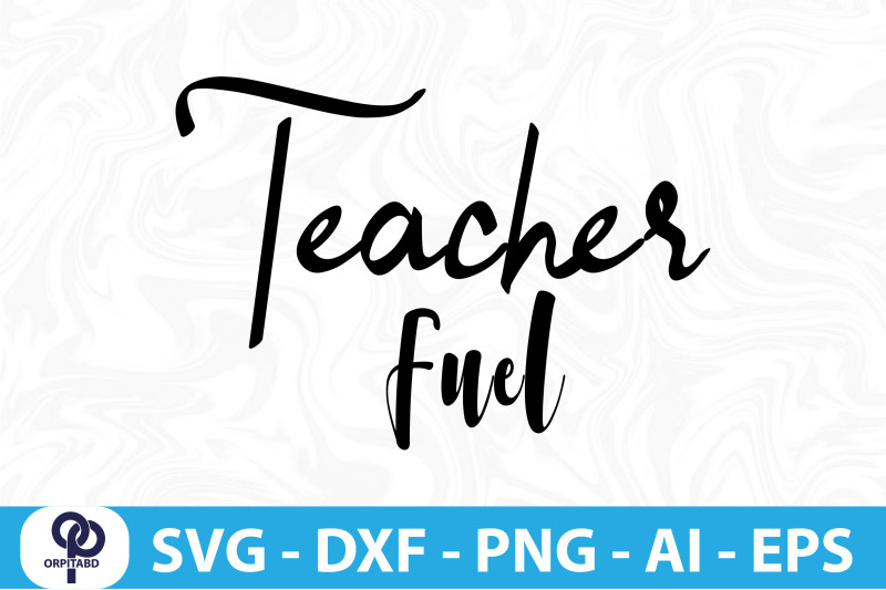 teacher-fuel-svg-cut-file