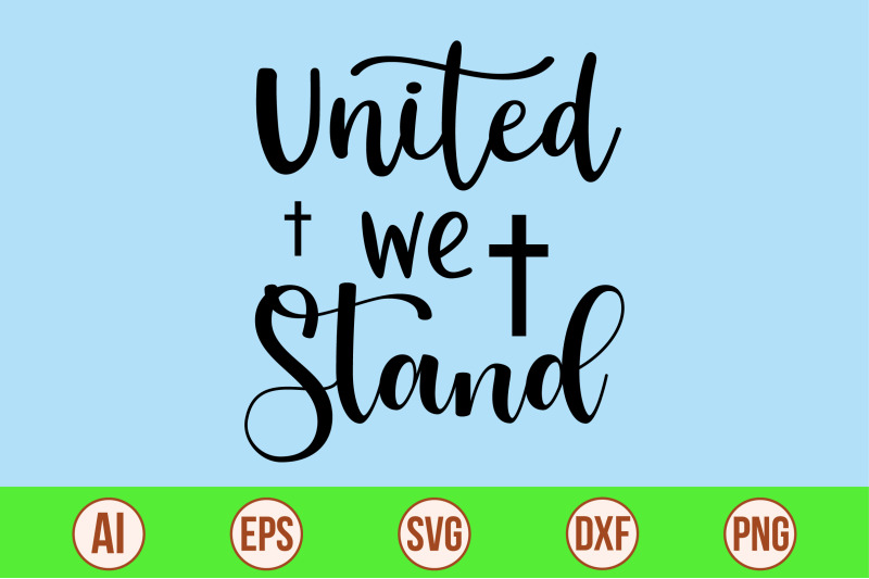 united-we-stand-svg-cut-file