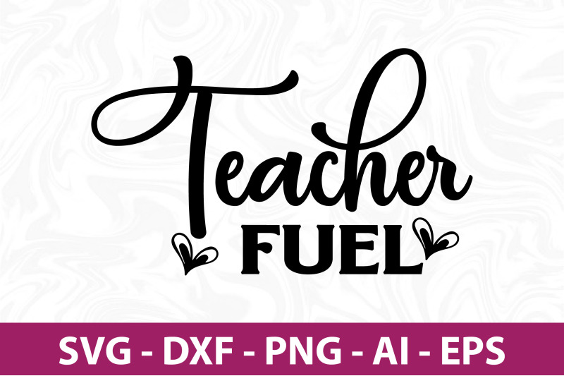 teacher-fuel-svg-cut-file