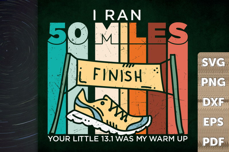 running-gift-i-ran-50-miles-finish