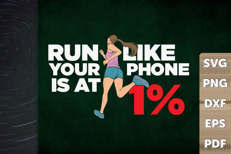 run-like-your-phone-is-at-1-gift