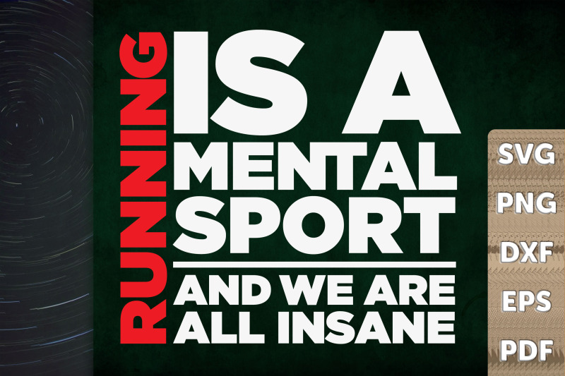 running-039-s-mental-sport-and-we-039-re-insane