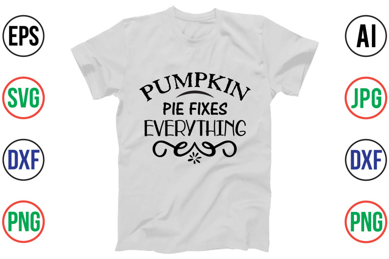 pumpkin-pie-fixes-everything-svg-cut-file