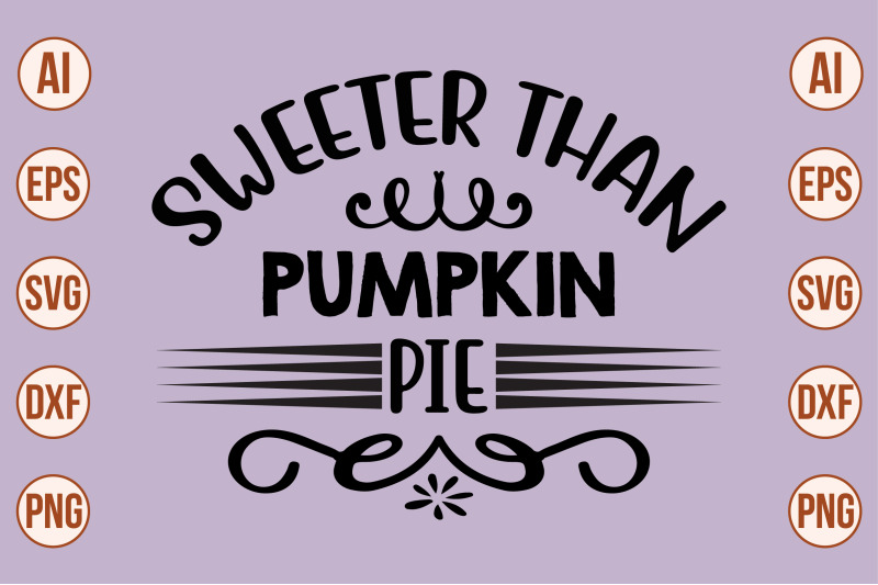 sweeter-than-pumpkin-pie-svg-cut-file