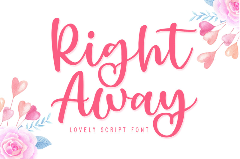 right-away-lovely-script-font
