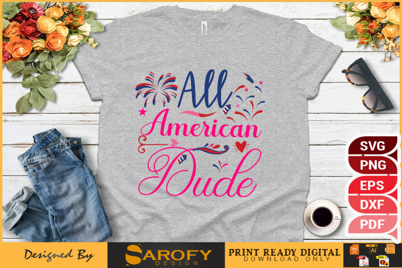 all-american-dude-4th-july-design-usa