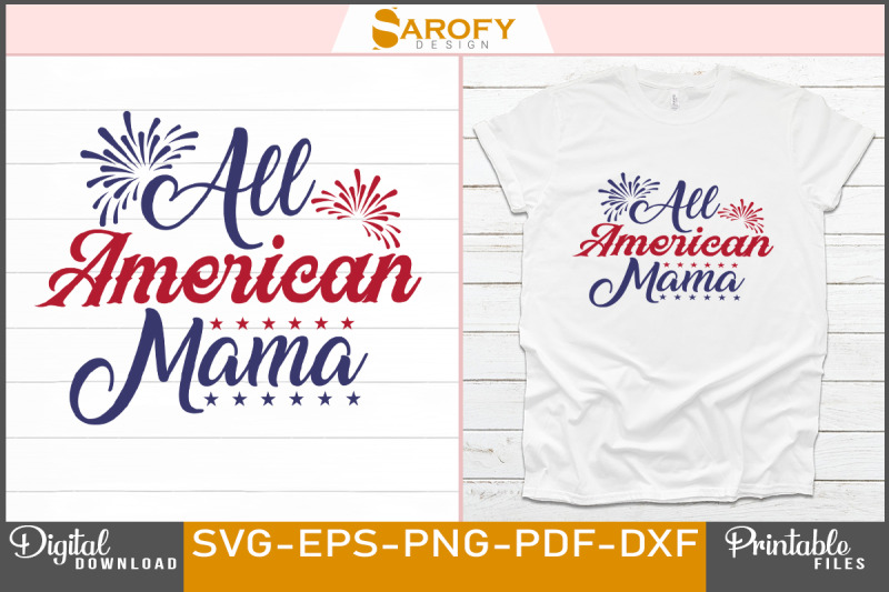 all-america-mama-independence-day-design-usa-flag