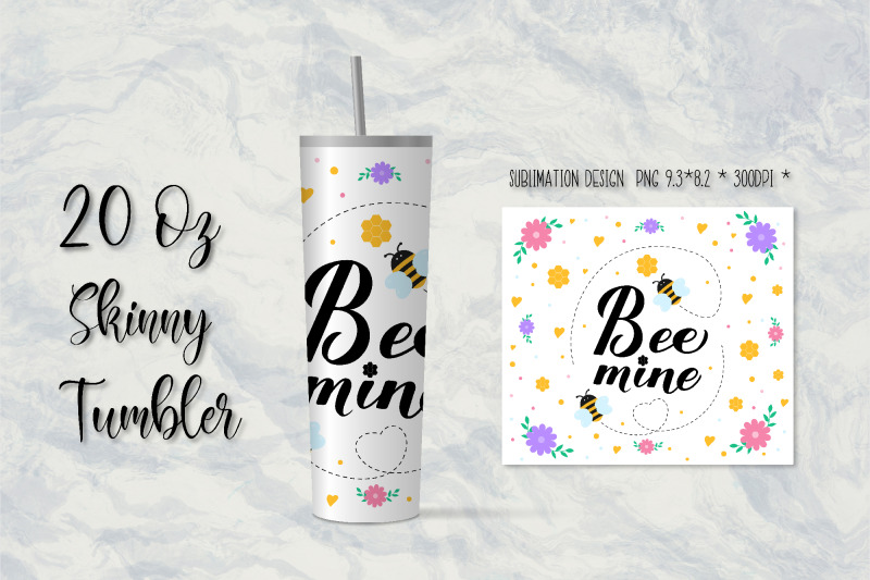 bee-mine-20oz-skinny-tumbler-sublimation-design