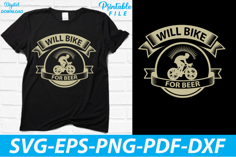 will-bike-for-beer-bicycling-t-shirt-svg