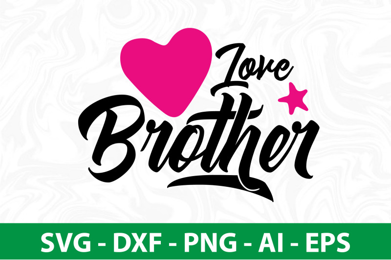 love-brother-svg-cut-file