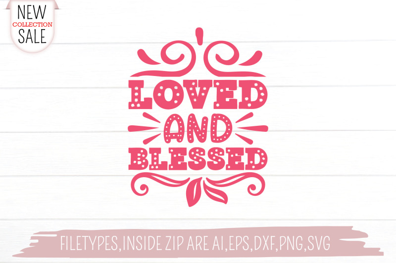 loved-and-blessed-cupid-svg-cut-file