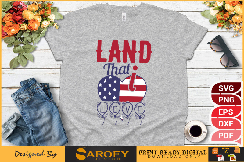 land-that-i-love-4th-of-july-design-sublimation