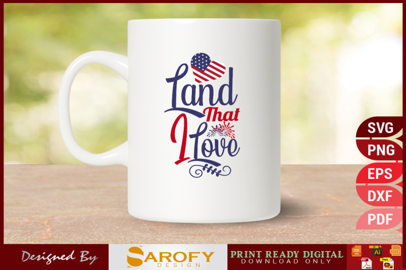 land-that-i-love-4th-july-design-svg-sublimation