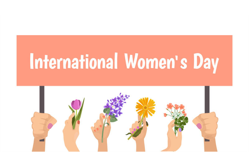 international-womens-day-banner-hands-hold-placard-and-flowers-femal