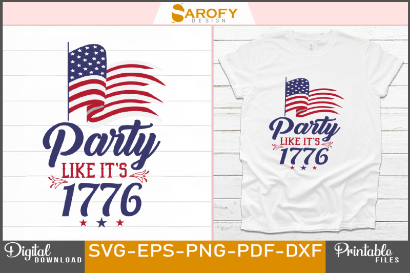 party-like-it-039-s-1776-4th-july-design-svg-usa-flag