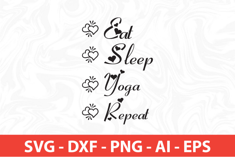 eat-sleep-yoga-repeat-svg-cut-file