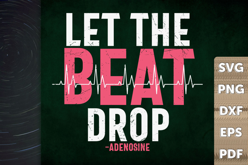 funny-gift-let-the-beat-drop-adenosine