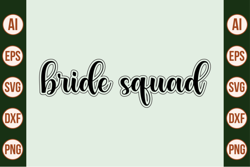 bride-squad-svg-cut-file