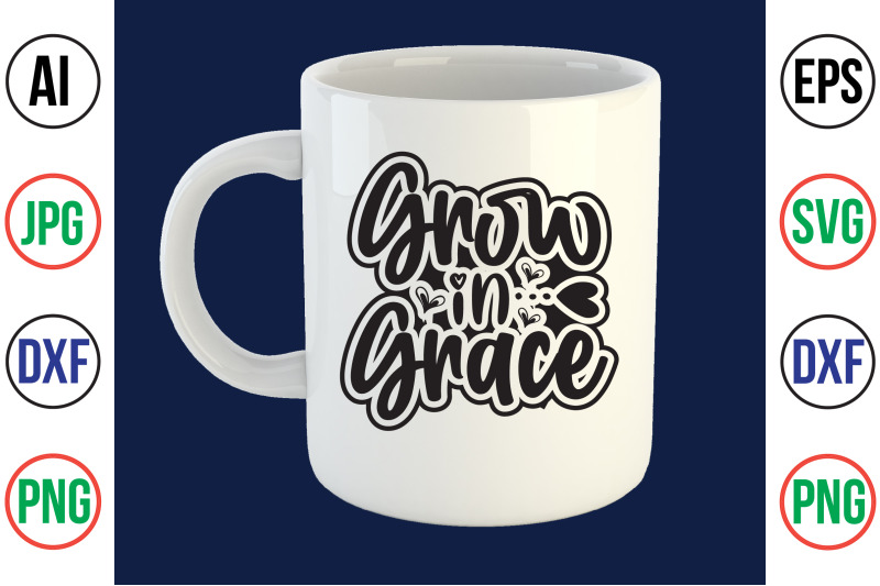 grow-in-grace-svg-cut-file