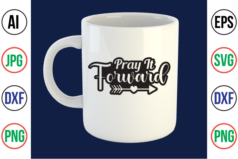 pray-it-forward-svg-cut-file