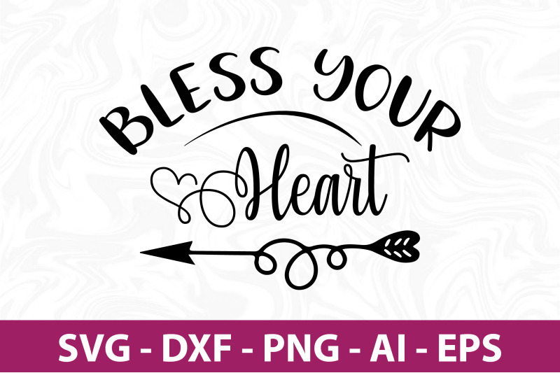 bless-your-heart-svg-cut-file