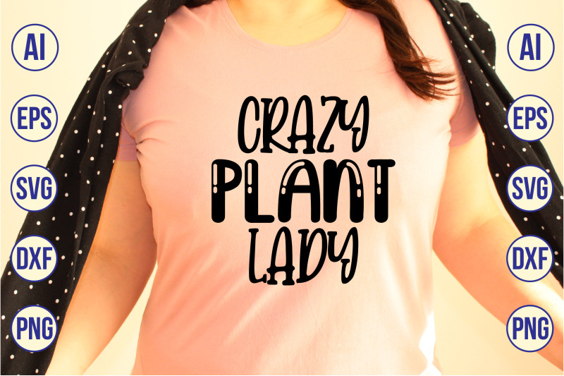 crazy-plant-lady-svg