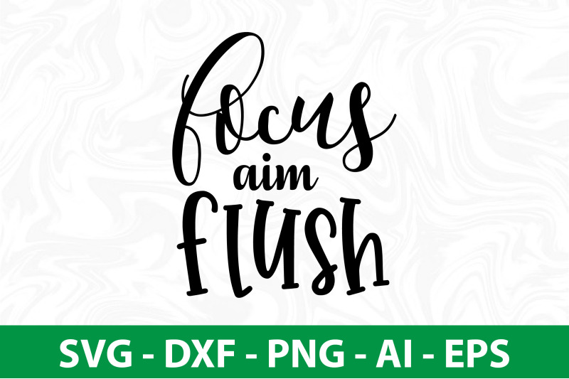 focus-aim-flush-svg-cut-file