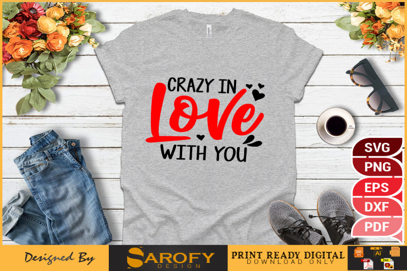 crazy-in-love-with-you-valentine-day-design-svg