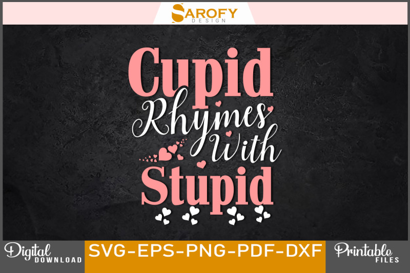 cupid-rhymes-with-stupid-valentine