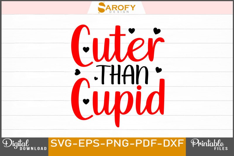 cuter-than-cupid-valentine-design-svg-png