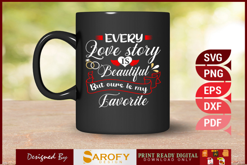 every-love-story-is-beautiful-svg-design-for-romantic-couple